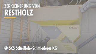 LR1000Zerkleinerungslösung für die ScheiffeleSchmiederer KG [upl. by Farrel]