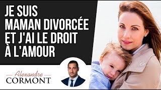 Maman divorcée  Vous avez le droit à lamour [upl. by Nivlad]