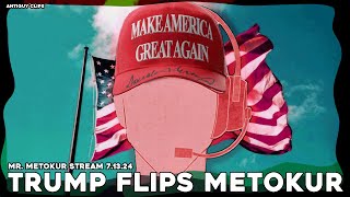 MR METOKUR STREAM 7132024 TRUMP FLIPS METOKUR EDIT [upl. by Anora9]