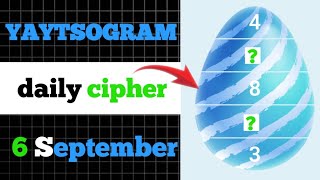 cipher  6 Sep Cipher  yaytsogram daily cipher  yaytsogram code yaytsogram code [upl. by Braswell583]