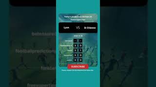 Lyon vs St Etienne Today Prediction football predictions bettingtips [upl. by Adlen]