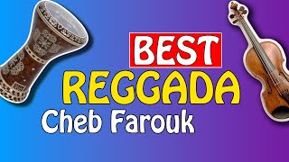 BEST REGGADA  CHEB FAROUK  Wach Dani Ntabe3 Zin  الركادة  الشاب فاروق [upl. by Undis]