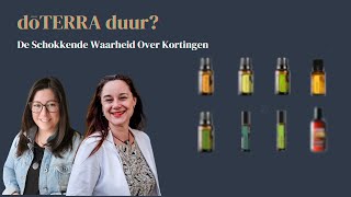 dōTERRA duur De Schokkende Waarheid Over Kortingen [upl. by Nnylimaj514]