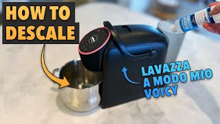 HOW TO  Descale your Lavazza A Modo Mio Voicy coffee pod machine [upl. by Michey]