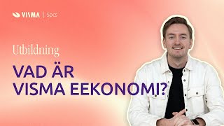 Vad är Visma eEkonomi [upl. by Karie]