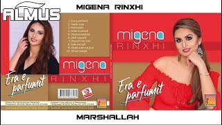 Migena Rinxhi  Marshallah Official Audio [upl. by Tehr]