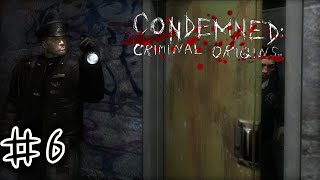 Condemned Criminal Origins Walkthrough Part 6 No Commentary [upl. by Magena]