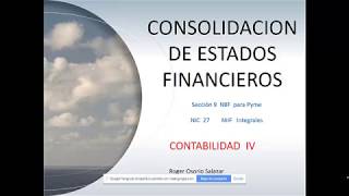 Consolidación de Estados Financieros 01 [upl. by Ayit982]