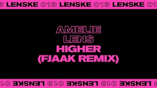 Amelie Lens  Higher FJAAK Remix [upl. by Kapoor]