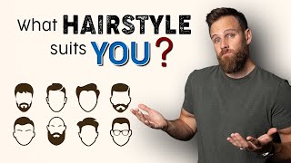 How to CHOOSE the RIGHT HAIRSTYLE for MEN [upl. by Cinelli793]