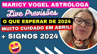 MARICY VOGEL ASTRÓLOGA LIVE PREVISÕES PARA 2024  SIGNOS HORÓSCOPO 🩷 [upl. by Ehlke]