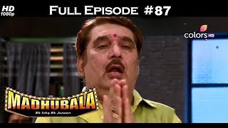 Madhubala  Full Episode 87  With English Subtitles [upl. by Baalman]