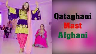 Qataghani Mast Afghani 2019  قطغنی مست و شاد افغانی [upl. by Ungley178]