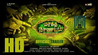 Maragatha Naanayam  Official Trailer  Aadhi Nikki Galrani ARK Saravan  Dhibu Ninan Thomas [upl. by Utica]