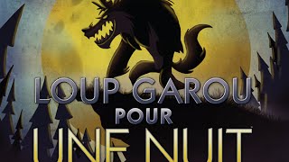 Dans la Boîte de  quotLoup Garou pour une Nuitquot [upl. by Amoreta]