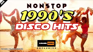 NONSTOP 1990S DISCO HITS  RETRO MUSIC  DJRANEL REMIX [upl. by Reyaht]