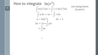 How to integrate lnx2 [upl. by Eelynnhoj]