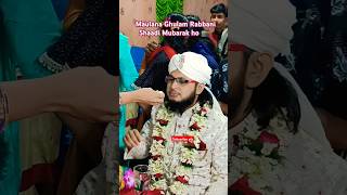 Islamic Shadi ka video  Molana Golam Rabbani  Muslim Wadding video wedding molana shorts shadi [upl. by Luo]