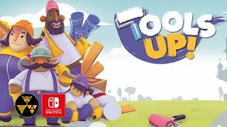 Tools Up  Nintendo Switch Gameplay [upl. by Godart]