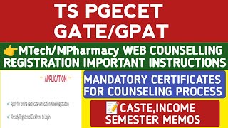 TS PGECET MTech and MPharmacy Web Counselling important instructions regarding Certificates [upl. by Sucramat144]