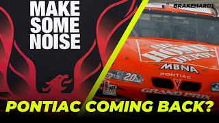 Is Pontiac Coming Back And Joining NASCAR Dont Get Your Hopes Up [upl. by Atiniuq]