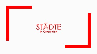 Geographie Städte in Österreich [upl. by Lundgren25]