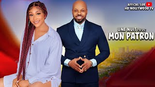 UNE NUIT AVEC MON PATRON  Film Nigerian En Francais CompleteFrenchtv247 [upl. by Oos]