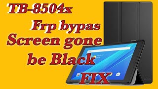 How to Fix Lenovo TB 8504x Tablet has black screen frpbypass2023 firmwareupdate [upl. by Ahseikram]