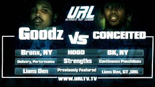 URL Presents CONCEITED vs GOODZ RD 1  URLTV [upl. by Omixam382]