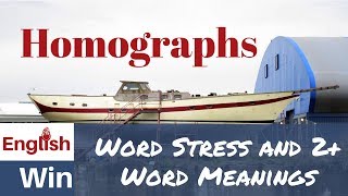 Homographs Examples  English Word Stress Lesson [upl. by Aerbas]