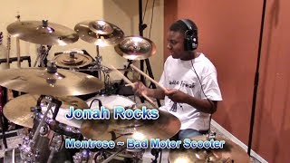 Montrose  Bad Motor Scooter Drum Cover Jonah Age 13 [upl. by Verine]