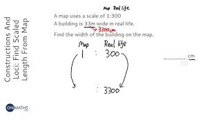 Constructions And Loci Find Scaled Length From Map Scale Grade 3  OnMaths GCSE Maths Revision [upl. by Roy423]