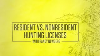 Resident vs Nonresident Hunting Licenses with Randy Newberg [upl. by Averill]