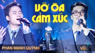 Phan Mạnh Quỳnh amp Vũ Live CÁC HIT MỚI NHẤT khiến Khán Giả Vỡ Òa Cảm Xúc  Những Lời Hứa Bỏ Quên [upl. by Robinett]