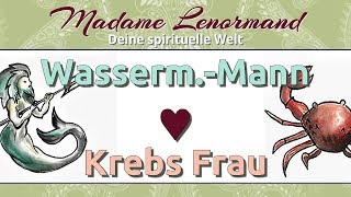 Wassermann Mann amp Krebs Frau [upl. by Sula]