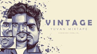 Yuvan Mixtape  Vintage Yuvan  02  V I S H A L  Pitching Keys [upl. by Leese]