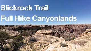 Slickrock Trail Full Hike Canyonlands Needles [upl. by Lamoureux281]