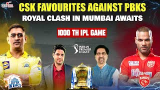 CSK Favourites Against PBKS  Royal Clash in Mumbai Awaits  1000th IPL Game Cheeky Cheeka [upl. by Phelips]