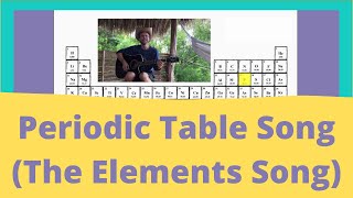 Elements Song The Periodic Table Song with Lyrics [upl. by Creighton20]