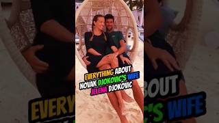 Everything About Novak Djokovic Wife Jelena Djokovic shorts [upl. by Mast378]