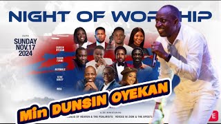 Min DUSIN OYEKAN WORTHY OF MY PRAISE HEARTFELT WORSHIP  NIGHT OF WORSHIP 2024 nowonlineng [upl. by Aylward501]