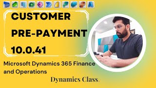 Customer Prepayment in Microsoft Dynamics 365 Finance and Operation [upl. by Danella]