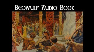 Beowulf Complete Audio Book [upl. by Refinnaej]