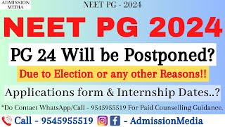 Neet pg 2024 Postponement  NEET PG 2024 Exam will be Postponed   Application Form neetpg2024 [upl. by Giulietta563]