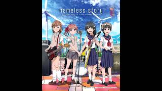 nameless story Toaru Kagaku no Railgun T ED [upl. by Torrell]