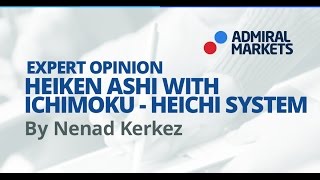 Expert Opinion Heiken Ashi with Ichimoku  Heichi system [upl. by Ahsinam]