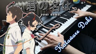 Kimi no na wa Your Name Ost  Kataware Doki  Piano Cover [upl. by Hettie]