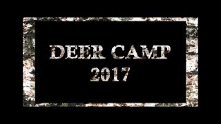 Deer Camp 2017  The Backdoor Drive Buck [upl. by Nabla]