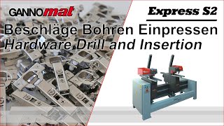 GANNOMAT Express S2  Bohr und Einpressmaschine  Drill and Insertion Machine [upl. by Riobard]