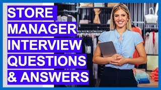 STORE MANAGER Interview Questions amp Answers How To Become A Store Manager [upl. by Maegan]